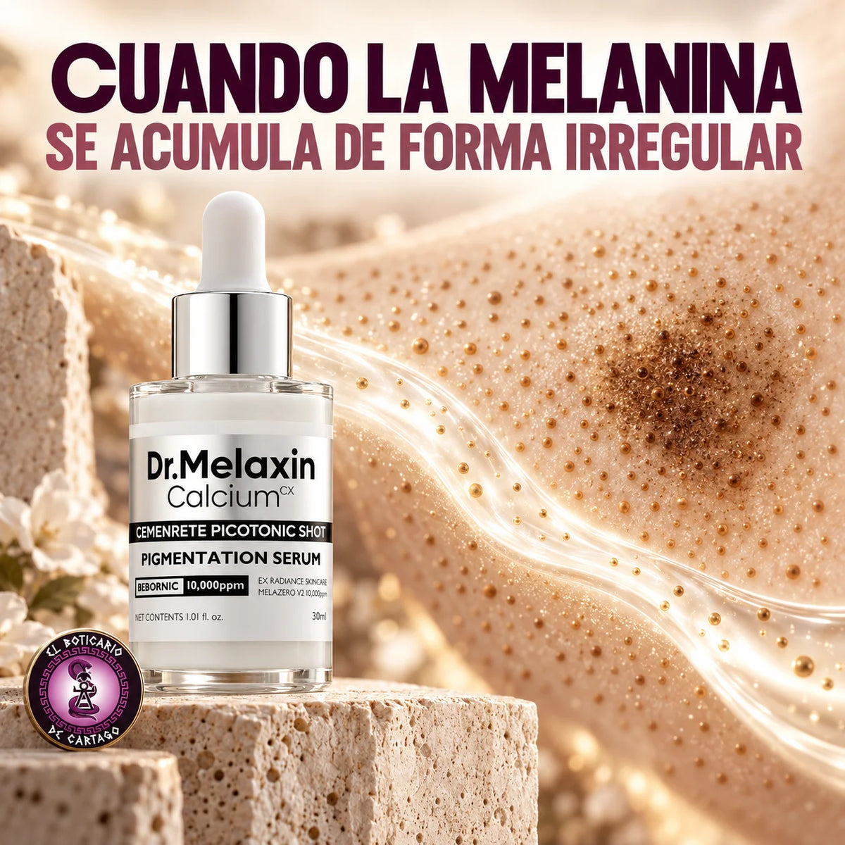 Cuando la melanina se acumula de forma irregular – Sérum despigmentante Dr. Melaxin