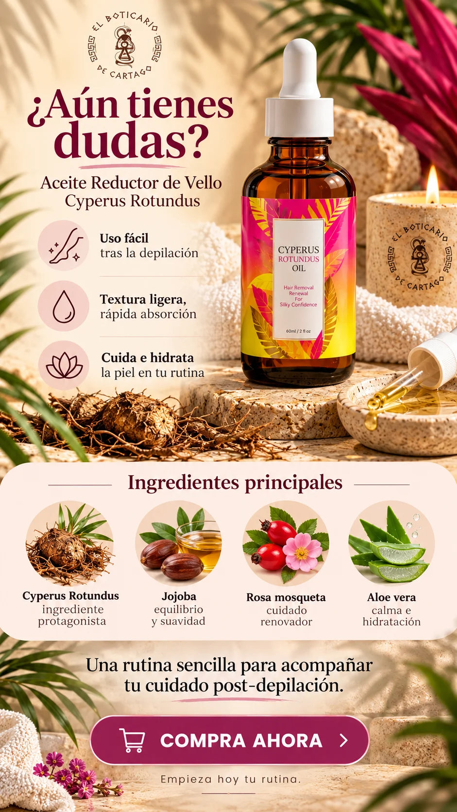 Anuncio del aceite Cyperus Rotundus de El Boticario de Cartago, con frasco cuentagotas e ilustraciones de cyperus, jojoba, rosa mosqueta y aloe vera.