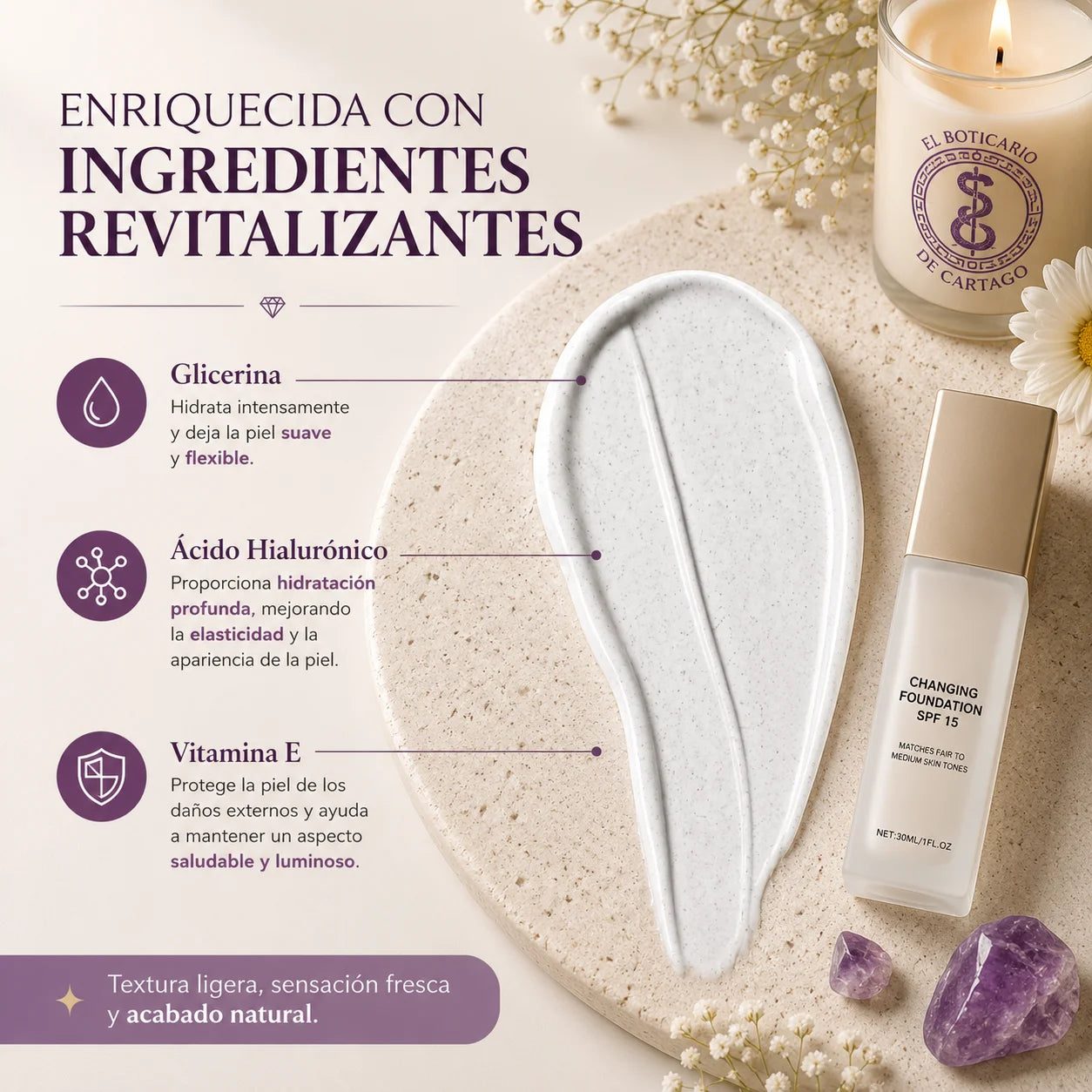 Ingredientes revitalizantes de la base de maquillaje: glicerina, ácido hialurónico y vitamina E – textura ligera y acabado natural