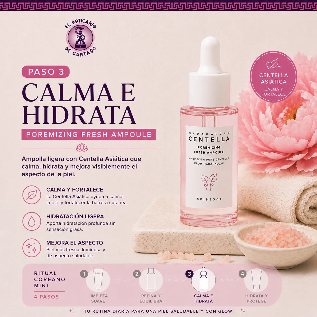 Paso 3 Centella Pink Ritual – Ampolla Poremizing Fresh Ampoule con centella asiática para calmar e hidratar la piel