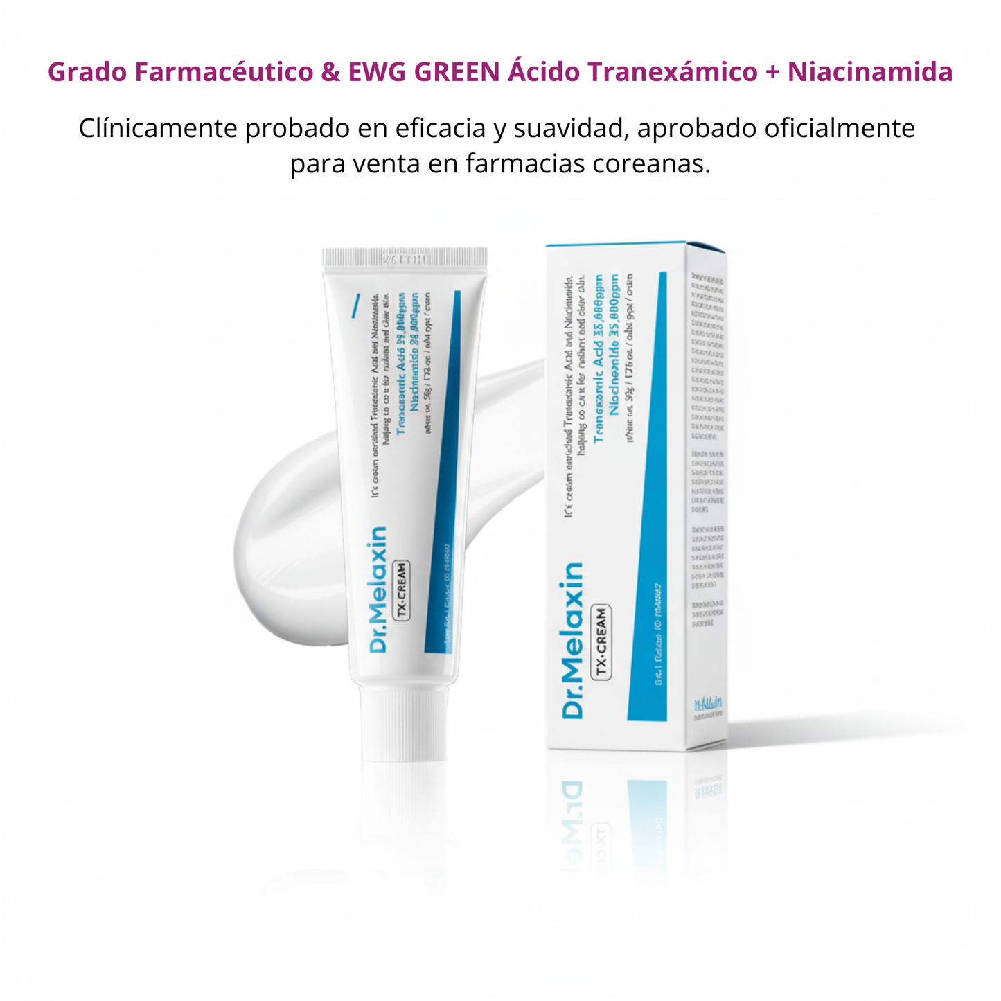 Crema Dr.Melaxin con ácido tranexámico y niacinamida, grado farmacéutico aprobado EWG GREEN y clínicamente probado
