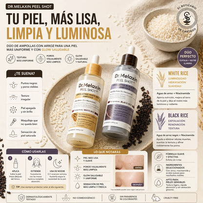 Dúo Dr. Melaxin Peel Shot Rice y Black Rice para mejorar la textura de la piel, aportar luminosidad y ayudar a conseguir un efecto glass skin más uniforme