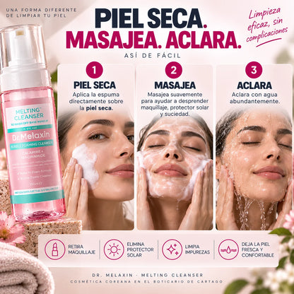 Modo de uso Espuma Limpiadora Melting Cleanser Dr. Melaxin – Aplica en piel seca, masajea y aclara con agua