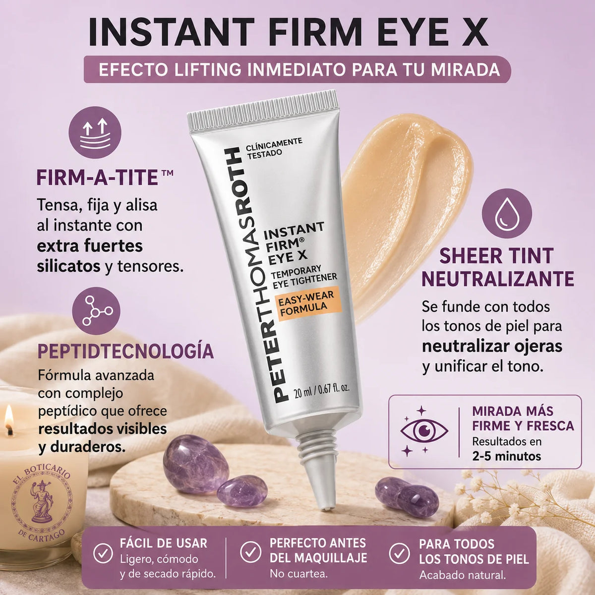Instant Firm Eye X – Efecto lifting inmediato: tecnología Firm-A-Tite™ con silicatos tensores, complejo peptídico y sheer tint neutralizante de ojeras. Resultados en 2-5 minutos. Para todos los tonos de piel.