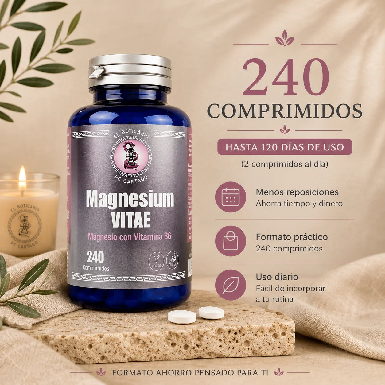 Magnesium Vitae de El Boticario de Cartago en formato ahorro de 240 comprimidos, presentado en un entorno spa premium con información sobre hasta 120 días de uso, apto para veganos y sin gluten ni lactosa.