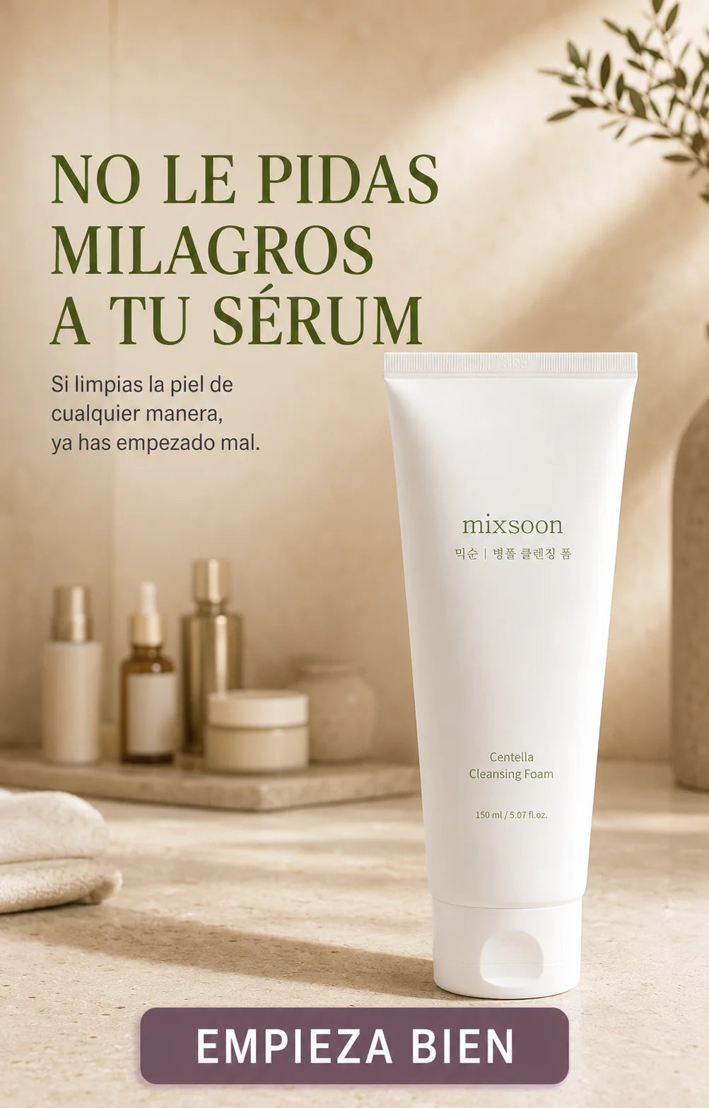 Mixsoon Centella Cleansing Foam 150ml sobre encimera de baño con productos de skincare al fondo, la base de una buena rutina empieza con una limpieza correcta