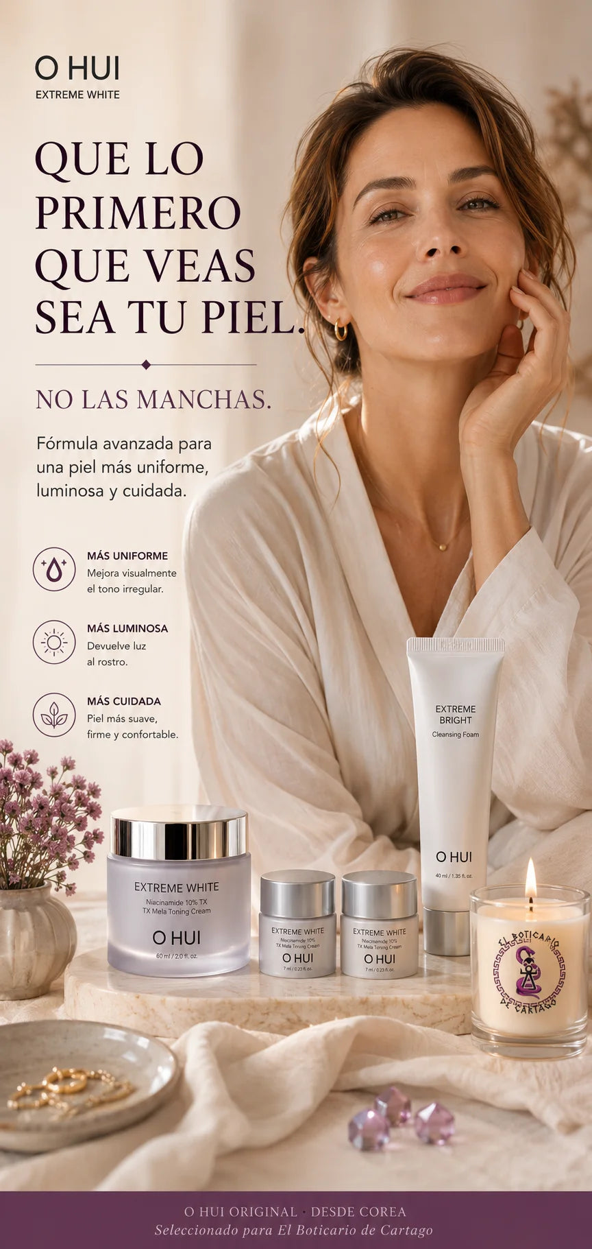 Mujer con piel uniforme y luminosa junto al set OHUI Extreme White — fórmula con niacinamida 10% y ácido tranexámico para reducir manchas, unificar el tono y devolver luz al rostro, seleccionado para El Boticario de Cartago